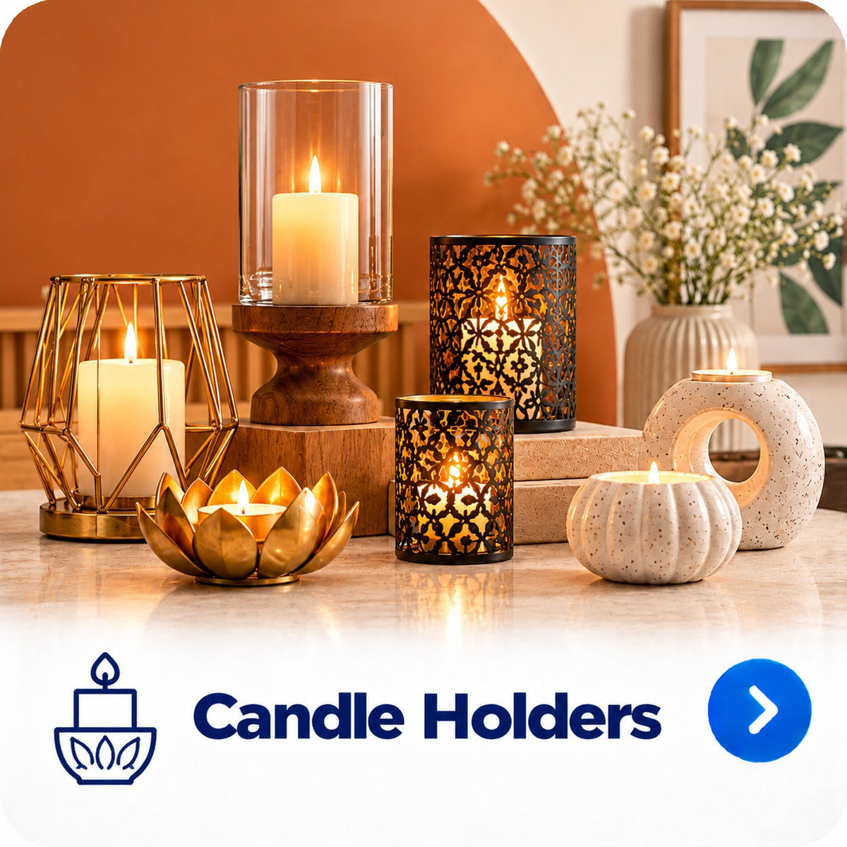 Candle Holders